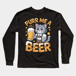 British Longhair Cat Bavarian Drinking Beer Purr Me A Beer Long Sleeve T-Shirt